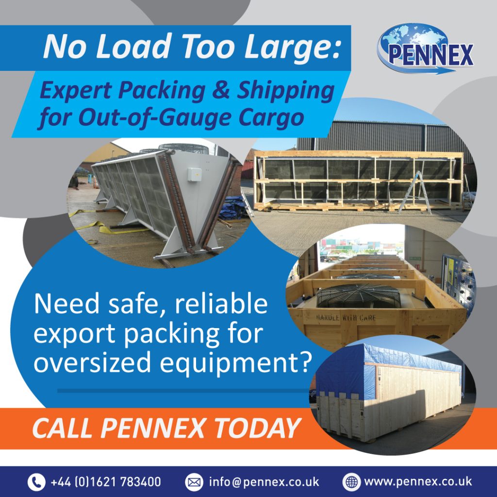 At Pennex, we specialise in out-of-gauge collection, export packing, and shipping